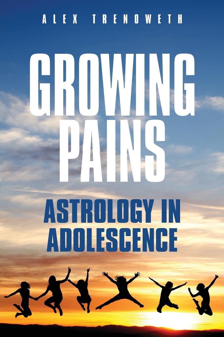 Cover: 9781910531228 | Growing Pains | Astrology in Adolescence | Alex Trenoweth | Buch
