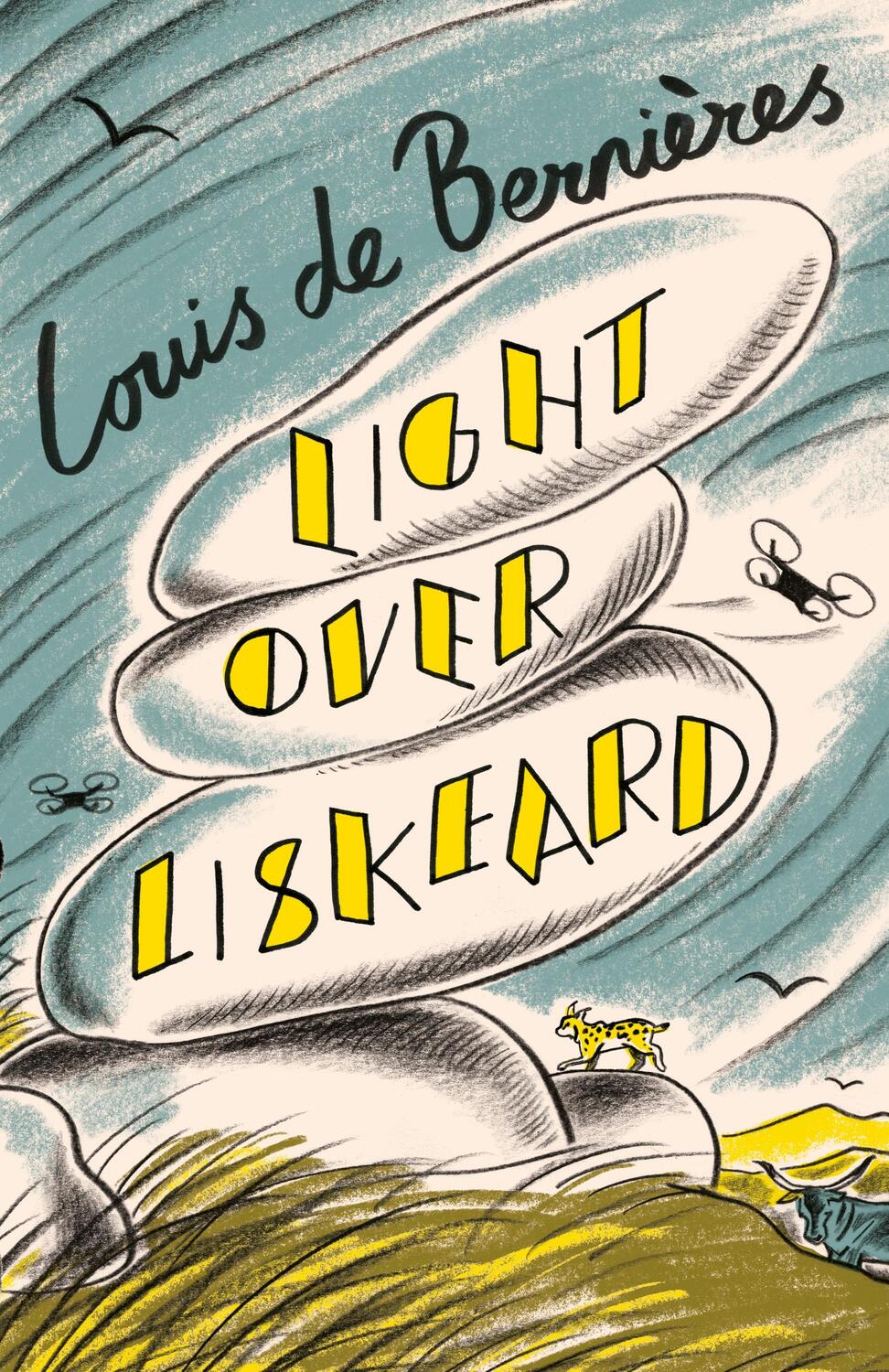 Cover: 9781787303997 | Light Over Liskeard | Louis De Bernieres | Buch | Gebunden | 2023
