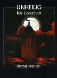 Cover: 9783865435958 | Unheilig - Grosse Freiheit | Noten | Taschenbuch | 128 S. | Deutsch