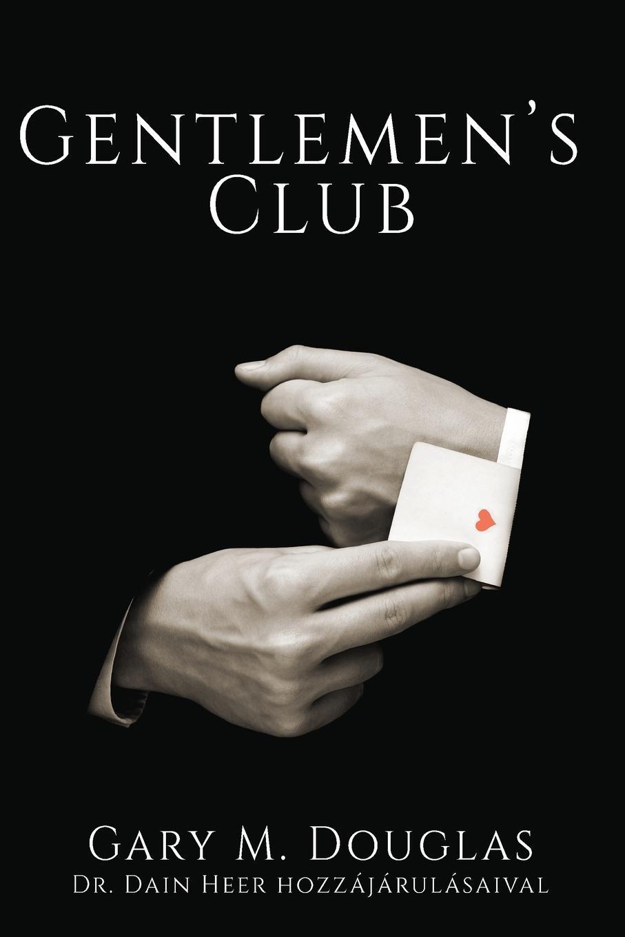 Cover: 9781634933599 | Gentlemen's Club (Hungarian) | Gary M. Douglas | Taschenbuch | 2020
