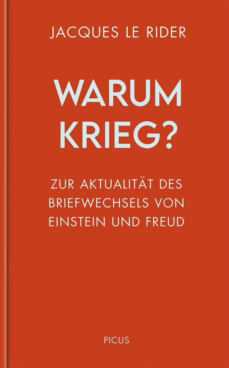 Cover: 9783711730299 | Warum Krieg? | Zur Aktualität des Briefwechsels von Einstein und Freud