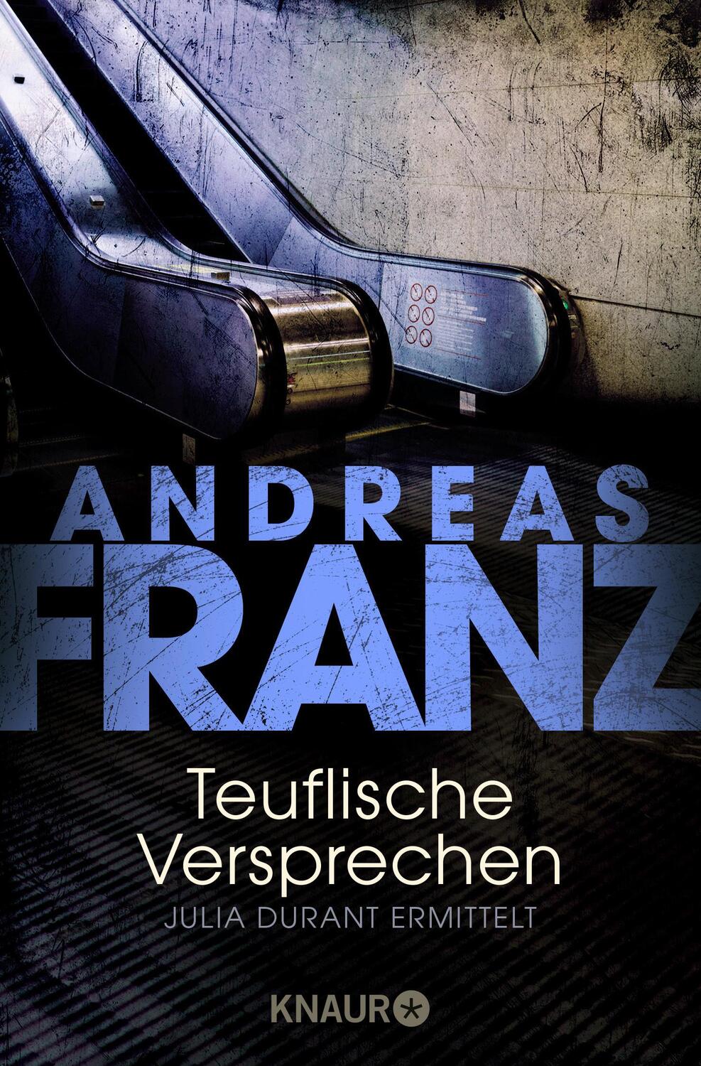 Cover: 9783426628317 | Teuflische Versprechen | Ein Julia-Durant-Krimi | Andreas Franz | Buch