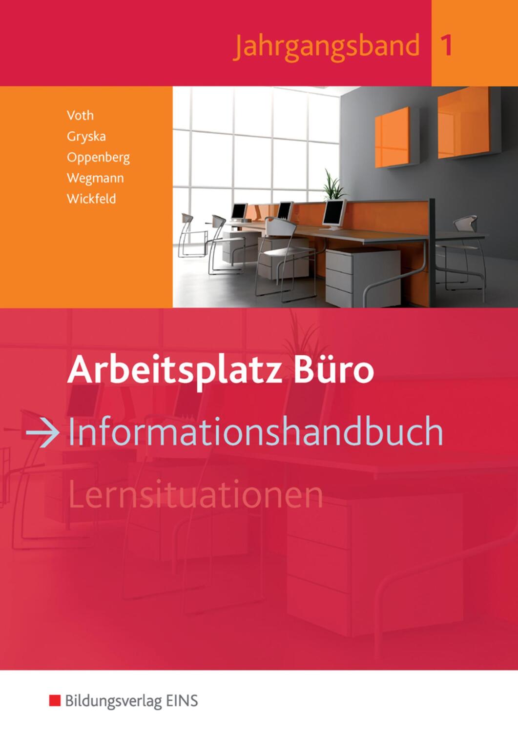 Cover: 9783427944003 | Arbeitsplatz Büro. Informationshandbuch 1 | Martin Voth (u. a.) | Buch