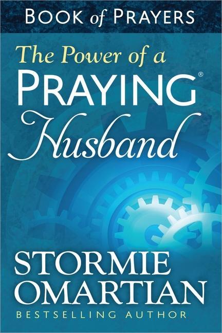 Cover: 9780736957632 | The Power of a Praying Husband Book of Prayers | Stormie Omartian