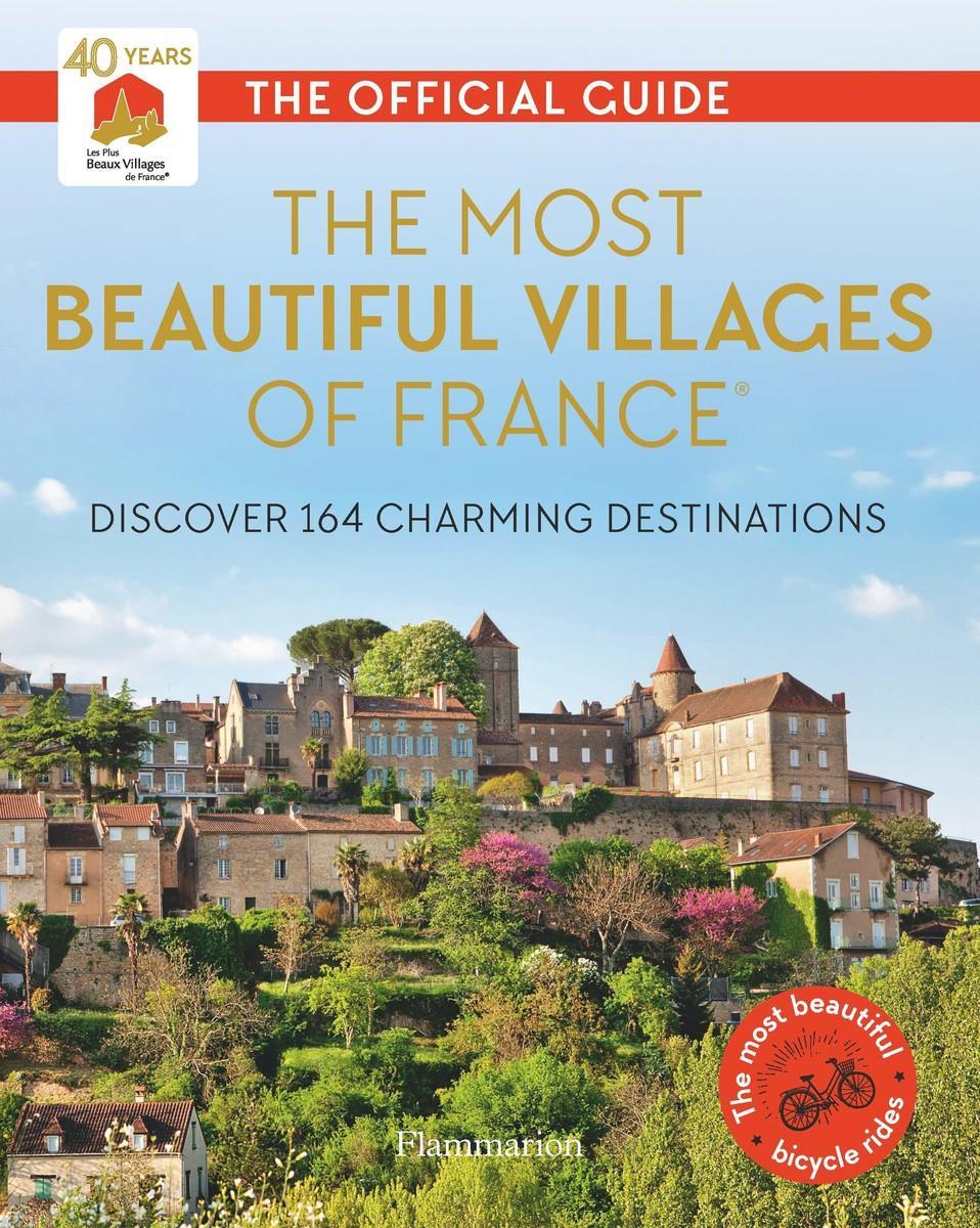 Cover: 9782080261335 | The Most Beautiful Villages of France (40th Anniversary Edition)