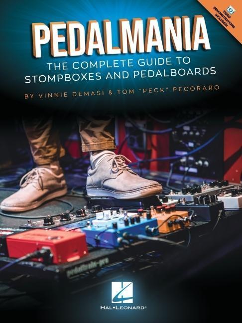Cover: 9781705124680 | Pedalmania: The Complete Guide to Stompboxes and Pedalboards -...