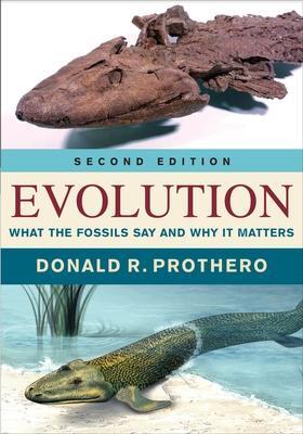 Cover: 9780231180641 | Evolution | What the Fossils Say and Why It Matters | Prothero | Buch