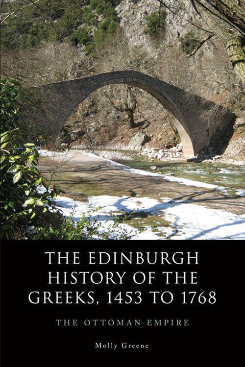 Cover: 9780748693993 | The Edinburgh History of the Greeks, 1453 to 1768 | The Ottoman Empire