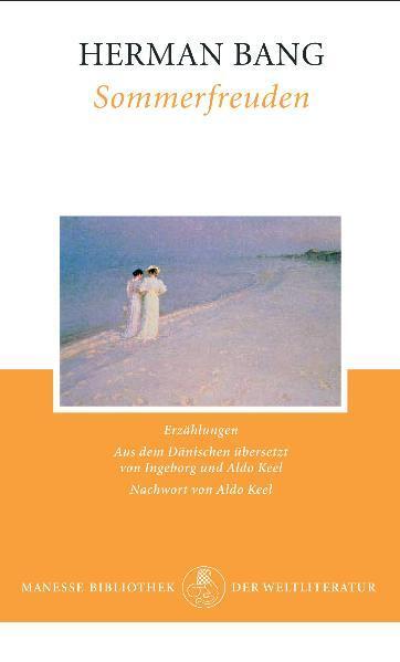 Cover: 9783717521266 | Sommerfreuden | Herman Bang | Buch | Lesebändchen | Deutsch | 2007