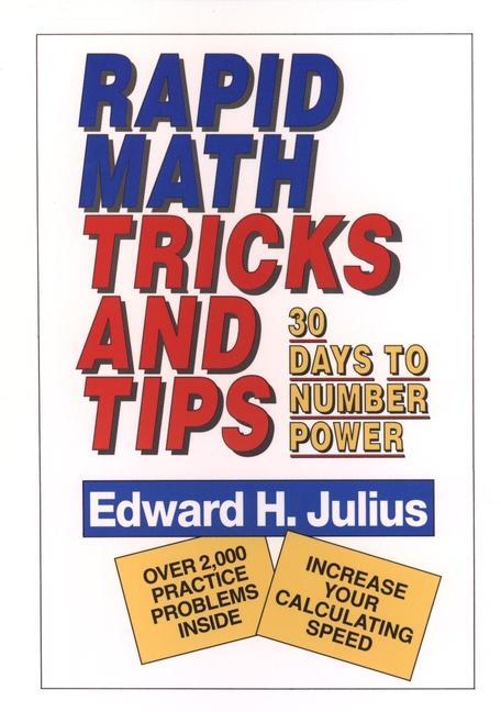 Cover: 9780471575634 | Rapid Math Tricks &amp; Tips | 30 Days to Number Power | Edward H Julius