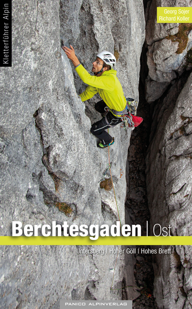 Cover: 9783956111709 | Kletterführer Berchtesgadener Alpen - Band Ost | Georg Sojer (u. a.)