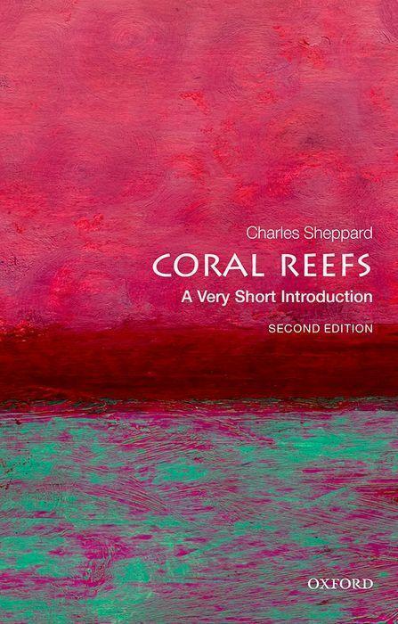 Cover: 9780198869825 | Coral Reefs: A Very Short Introduction | Charles Sheppard | Buch