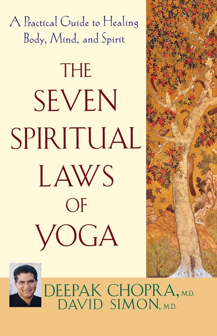 Cover: 9780471736271 | The Seven Spiritual Laws of Yoga | Deepak Chopra (u. a.) | Taschenbuch
