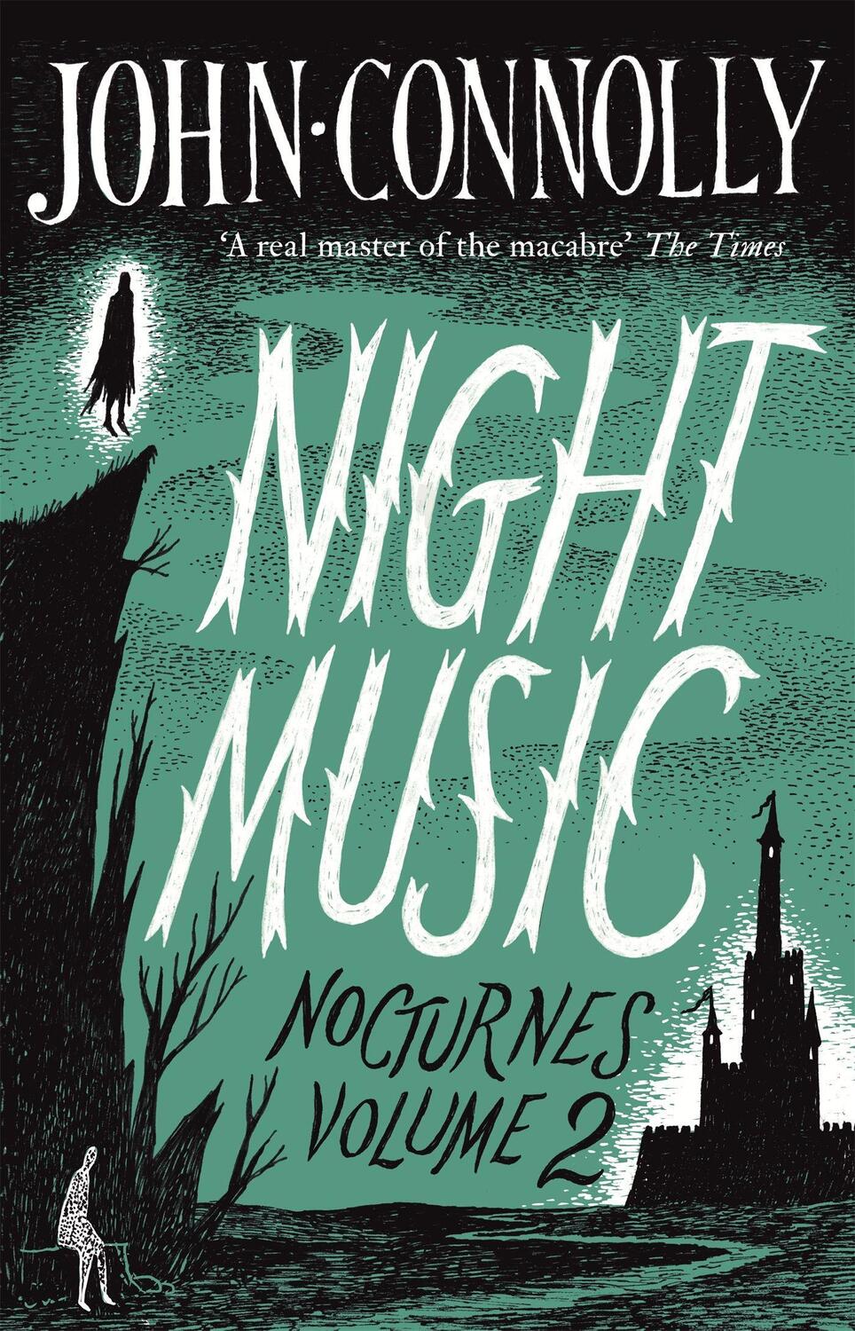 Cover: 9781473619746 | Night Music: Nocturnes 2 | John Connolly | Taschenbuch | Englisch