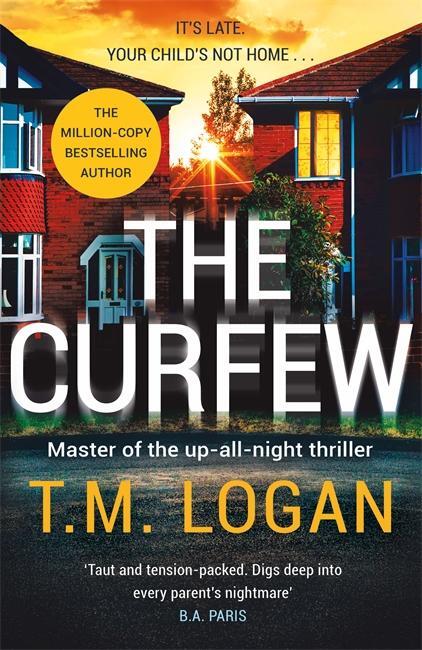 Cover: 9781838776022 | The Curfew | T.M. Logan | Buch | Gebunden | Englisch | 2022 | Zaffre