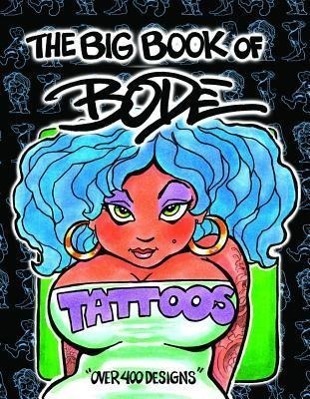 Cover: 9780867197792 | The Big Book Of Bode Tattoos | Mark Bode | Buch | Englisch | 2013
