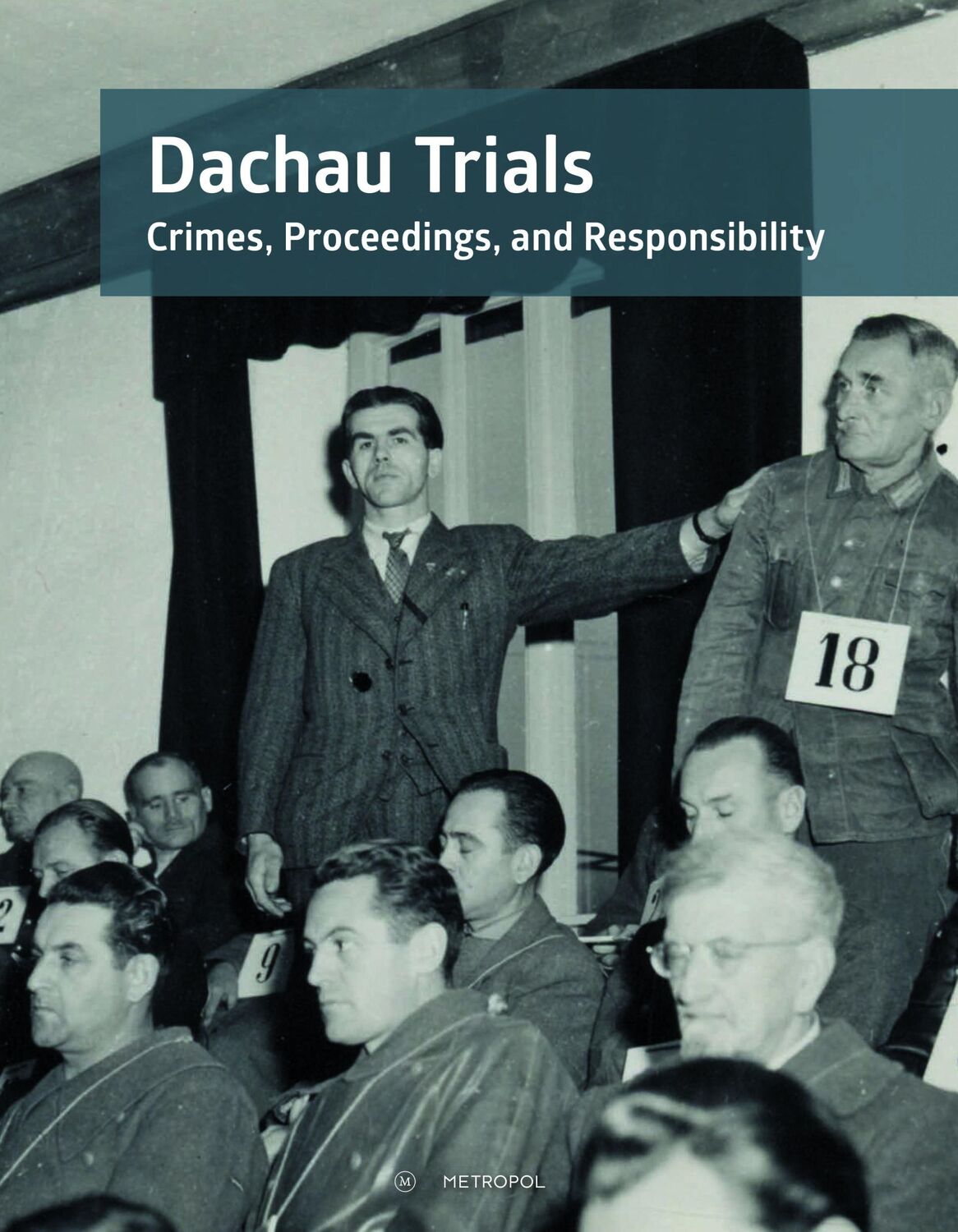 Cover: 9783863317577 | The Dachau Trials | Christoph Thonfeld (u. a.) | Taschenbuch | 120 S.