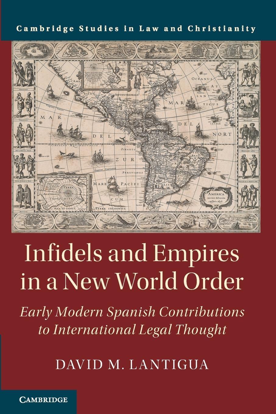 Cover: 9781108735575 | Infidels and Empires in a New World Order | David M. Lantigua | Buch