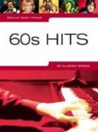 Cover: 9781846095177 | Really Easy Piano: 60's Hits | 60s Hits | Really Easy Piano | Buch