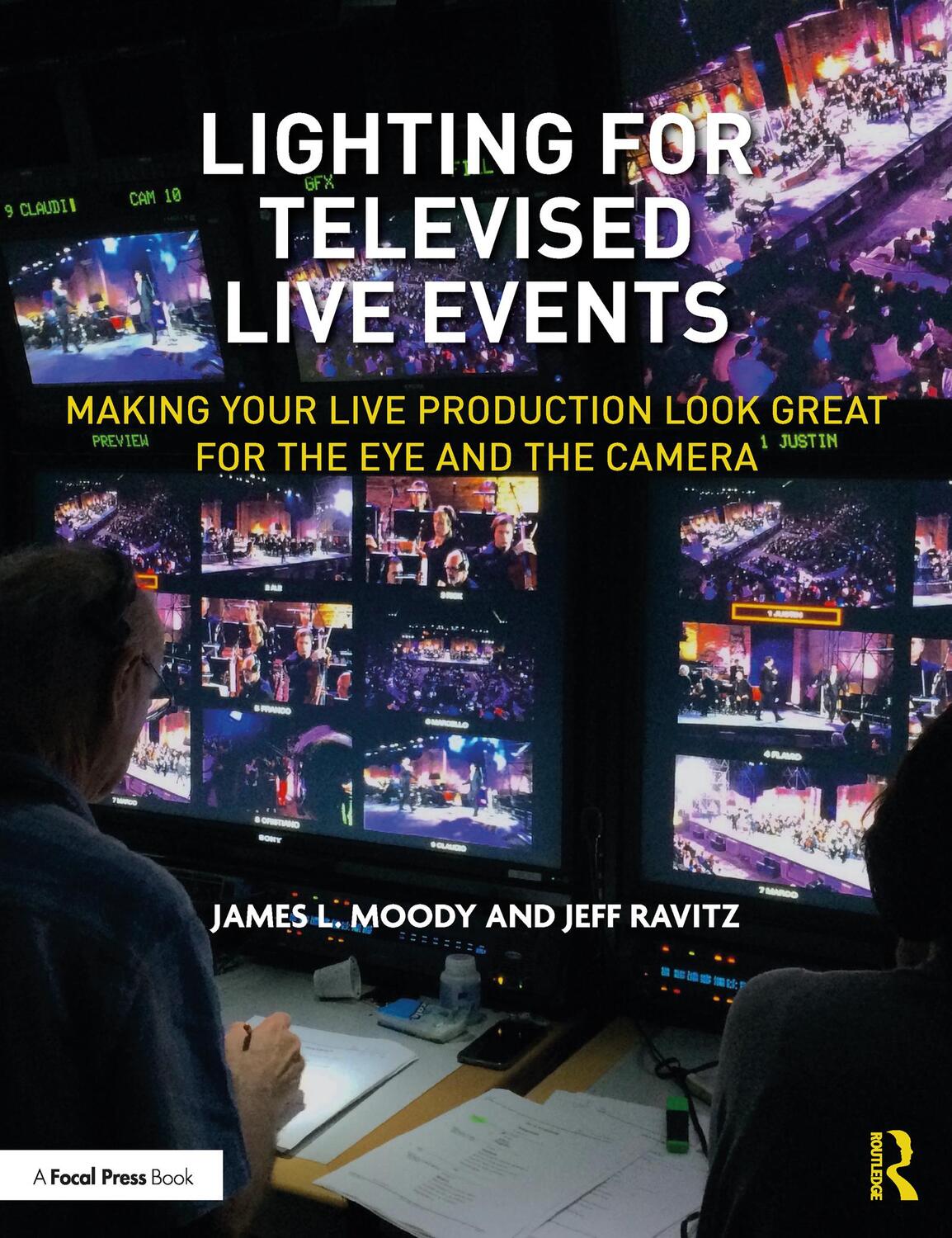 Cover: 9780367256661 | Lighting for Televised Live Events: Making Your Live Production...