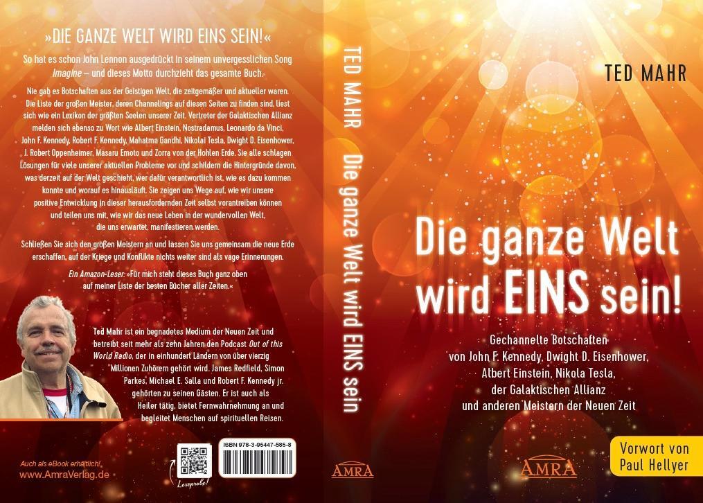 Rückseite: 9783954475858 | DIE GANZE WELT WIRD EINS SEIN! | Ted Mahr | Buch | 224 S. | Deutsch