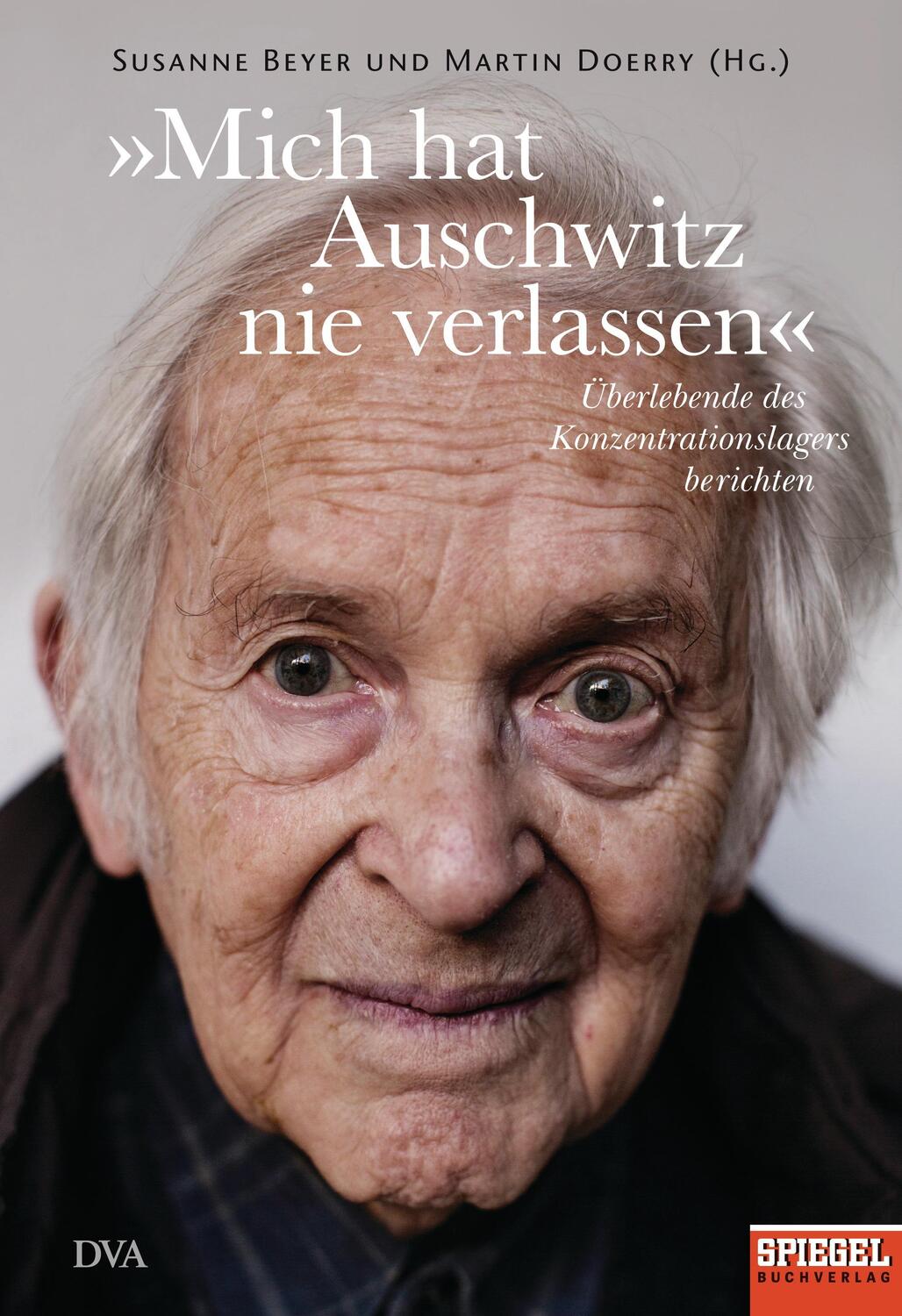 Cover: 9783421047144 | »Mich hat Auschwitz nie verlassen« | Susanne Beyer (u. a.) | Buch
