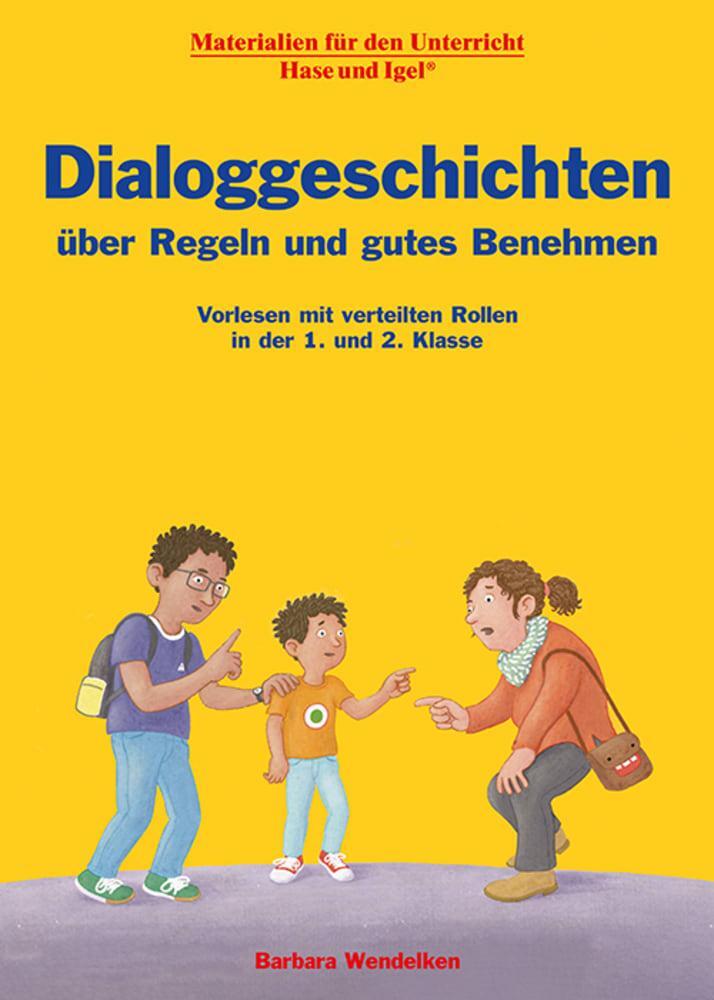 Cover: 9783863164546 | Dialoggeschichten über Regeln und gutes Benehmen | Barbara Wendelken
