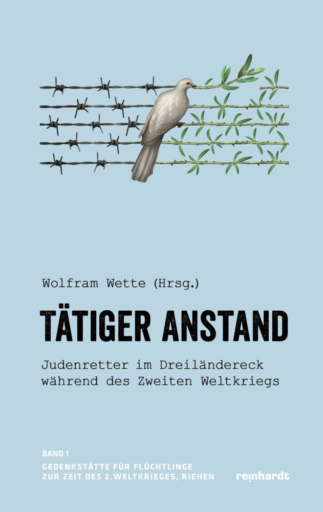 Cover: 9783724525912 | Tätiger Anstand | Wolfram Wette | Taschenbuch | 300 S. | Deutsch