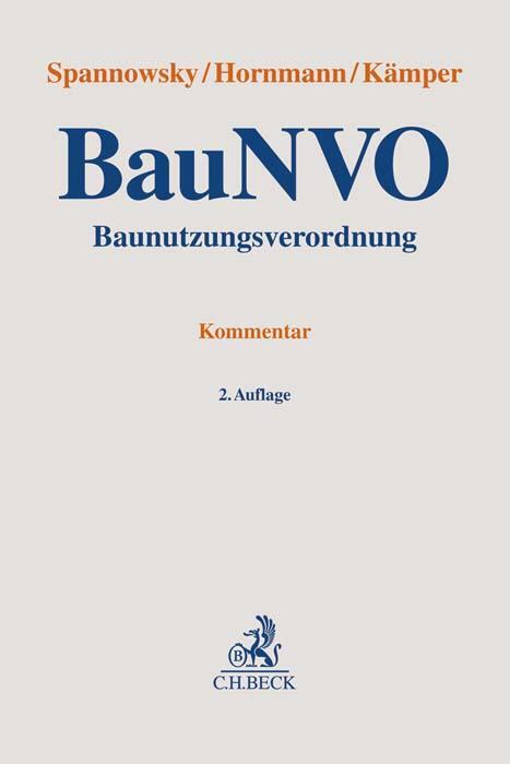 Cover: 9783406778308 | Baunutzungsverordnung | Willy Spannowsky (u. a.) | Buch | Deutsch