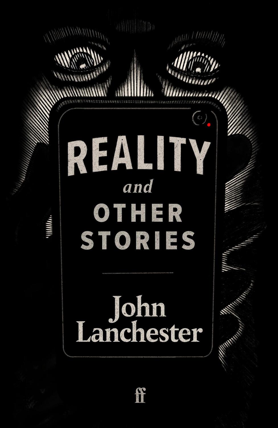 Cover: 9780571363001 | Reality, and Other Stories | John Lanchester | Buch | Englisch | 2020
