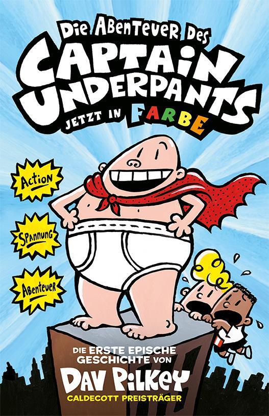 Cover: 9783948638078 | Captain Underpants Band 1 | Die Abenteuer des Captain Underpants