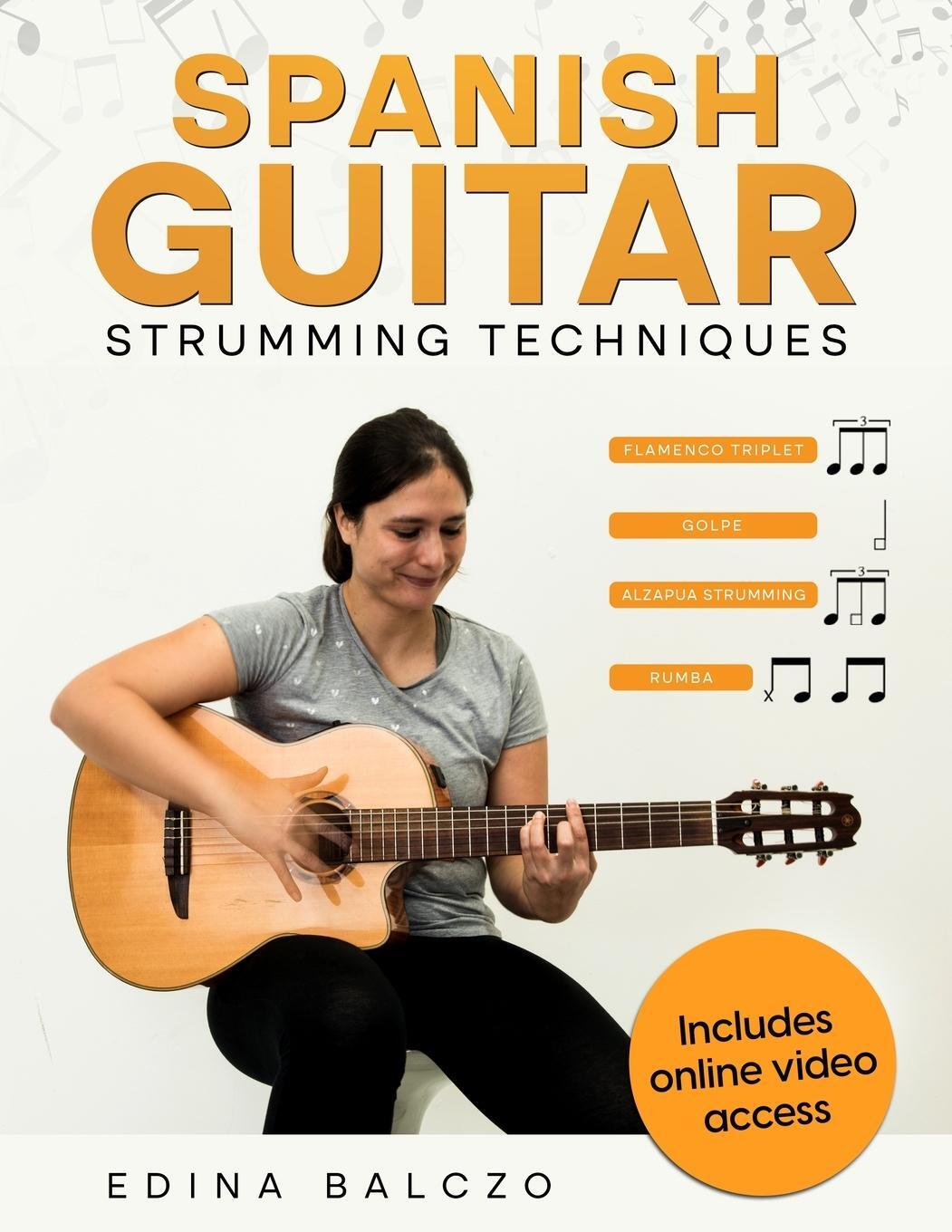 Cover: 9781789260533 | Spanish Guitar Strumming Techniques | Edina Balczo | Taschenbuch