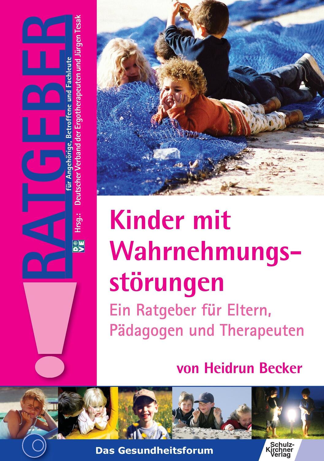 Cover: 9783824803798 | Kinder mit Wahrnehmungsstörungen | Heidrun Becker | Taschenbuch | 2014
