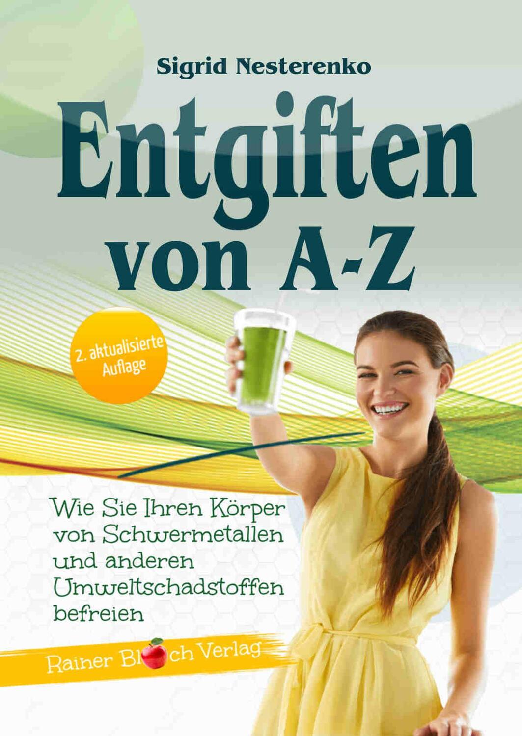 Cover: 9783942179515 | Entgiften von A bis Z | Sigrid Nesterenko | Taschenbuch | Deutsch