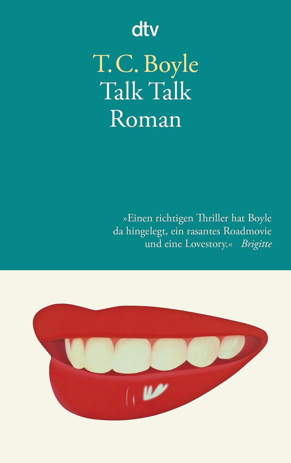 Cover: 9783423142052 | Talk Talk | Tom Coraghessan Boyle | Taschenbuch | 464 S. | Deutsch