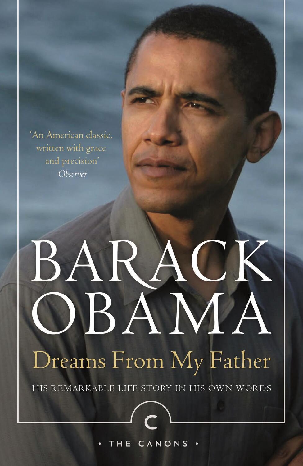 Cover: 9781782119258 | Dreams from My Father | A Story of Race and Inheritance | Barack Obama