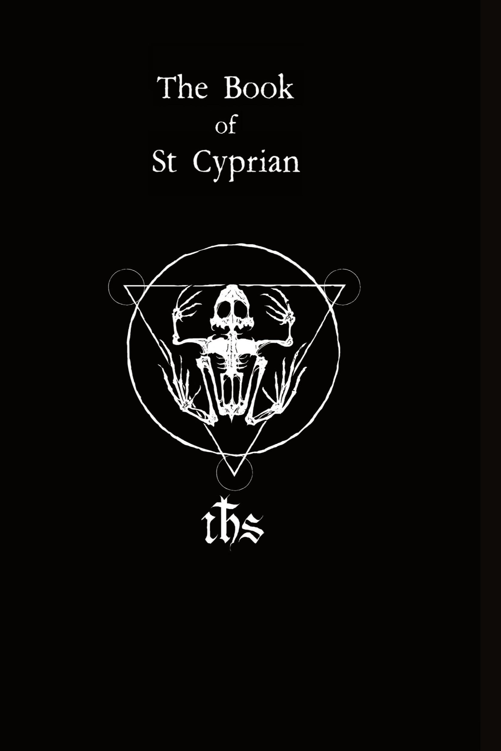 Cover: 9780998708133 | The Book of St. Cyprian | The Great Book of True Magic | Maggi | Buch