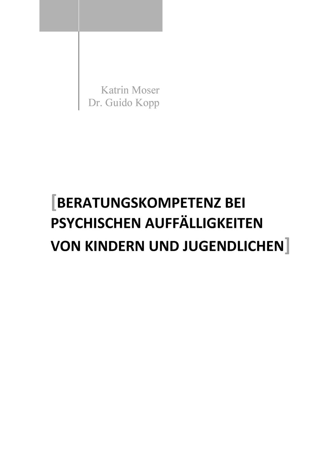 Cover: 9783743103115 | Beratungskompetenz bei psychischen Auffälligkeiten von Kindern und...