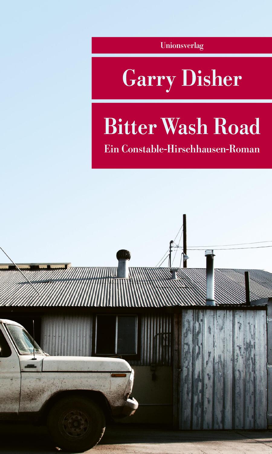 Cover: 9783293207776 | Bitter Wash Road | Garry Disher | Taschenbuch | Deutsch | 2017
