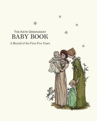 Cover: 9781873329429 | KATE GREENAWAY BABY BK REV/E 3 | A Record of the First Five Years