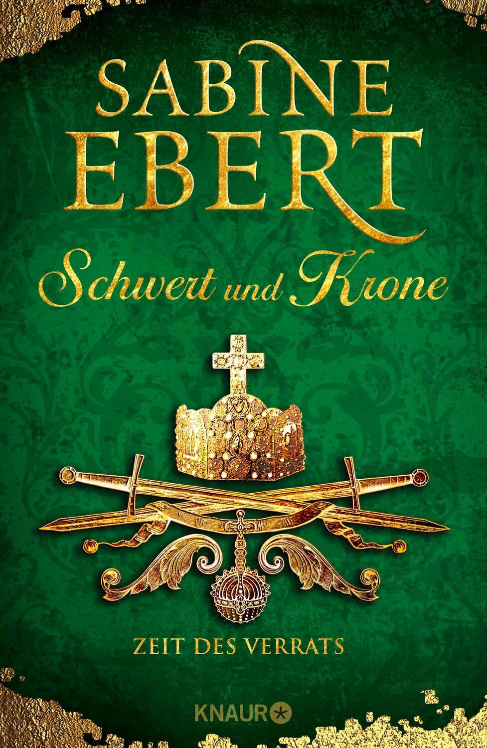 Cover: 9783426654453 | Schwert und Krone - Zeit des Verrats | Sabine Ebert | Buch | 656 S.