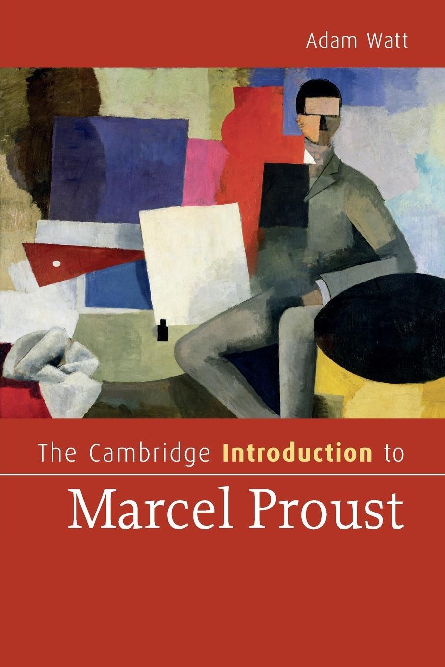 Cover: 9780521734325 | The Cambridge Introduction to Marcel Proust | Adam Watt | Taschenbuch