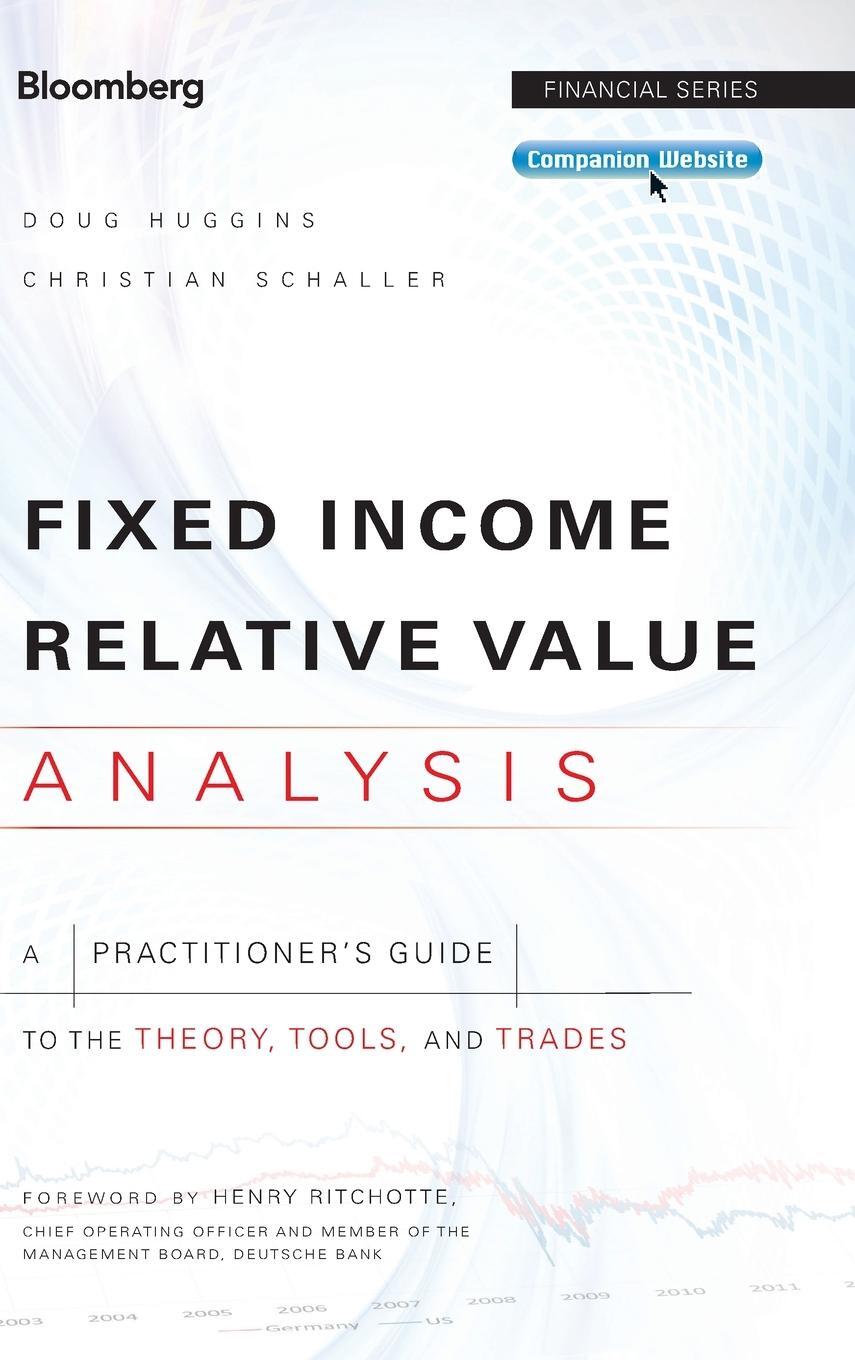 Cover: 9781118477199 | Fixed Income Relative Value Analysis | Doug Huggins | Buch | 382 S.