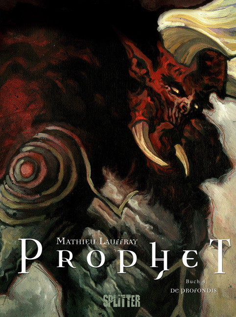 Cover: 9783868690651 | Prophet - De Profundis | Mathieu Lauffray | Buch | 2014 | Splitter