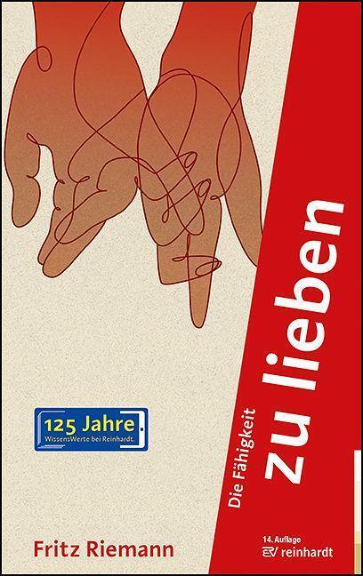 Cover: 9783497023769 | Die Fähigkeit zu lieben | Fritz Riemann | Taschenbuch | 139 S. | 2024