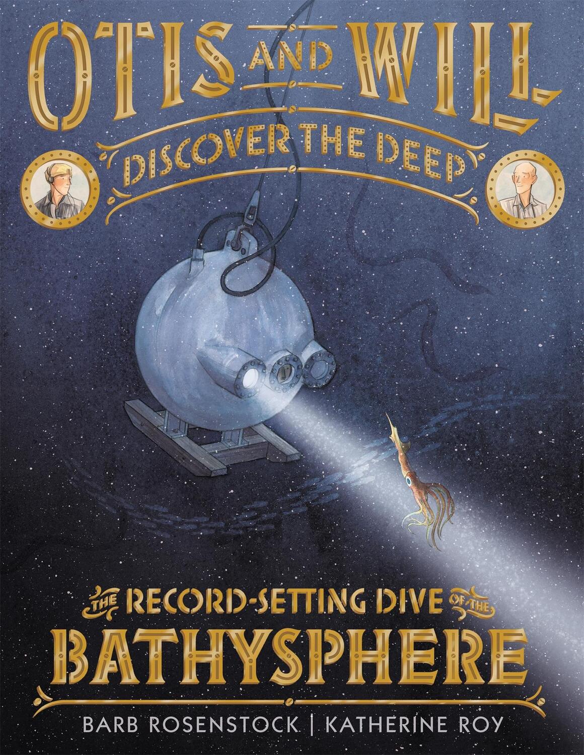 Cover: 9780316393829 | Otis and Will Discover the Deep | Barb Rosenstock | Buch | Gebunden