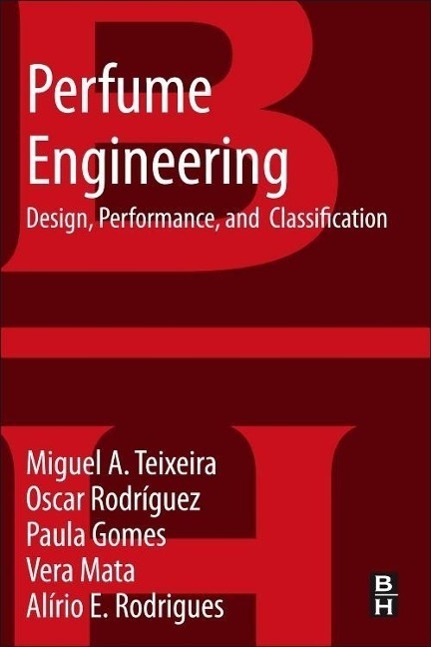 Cover: 9780080993997 | Perfume Engineering | Design, Performance and Classification | Buch