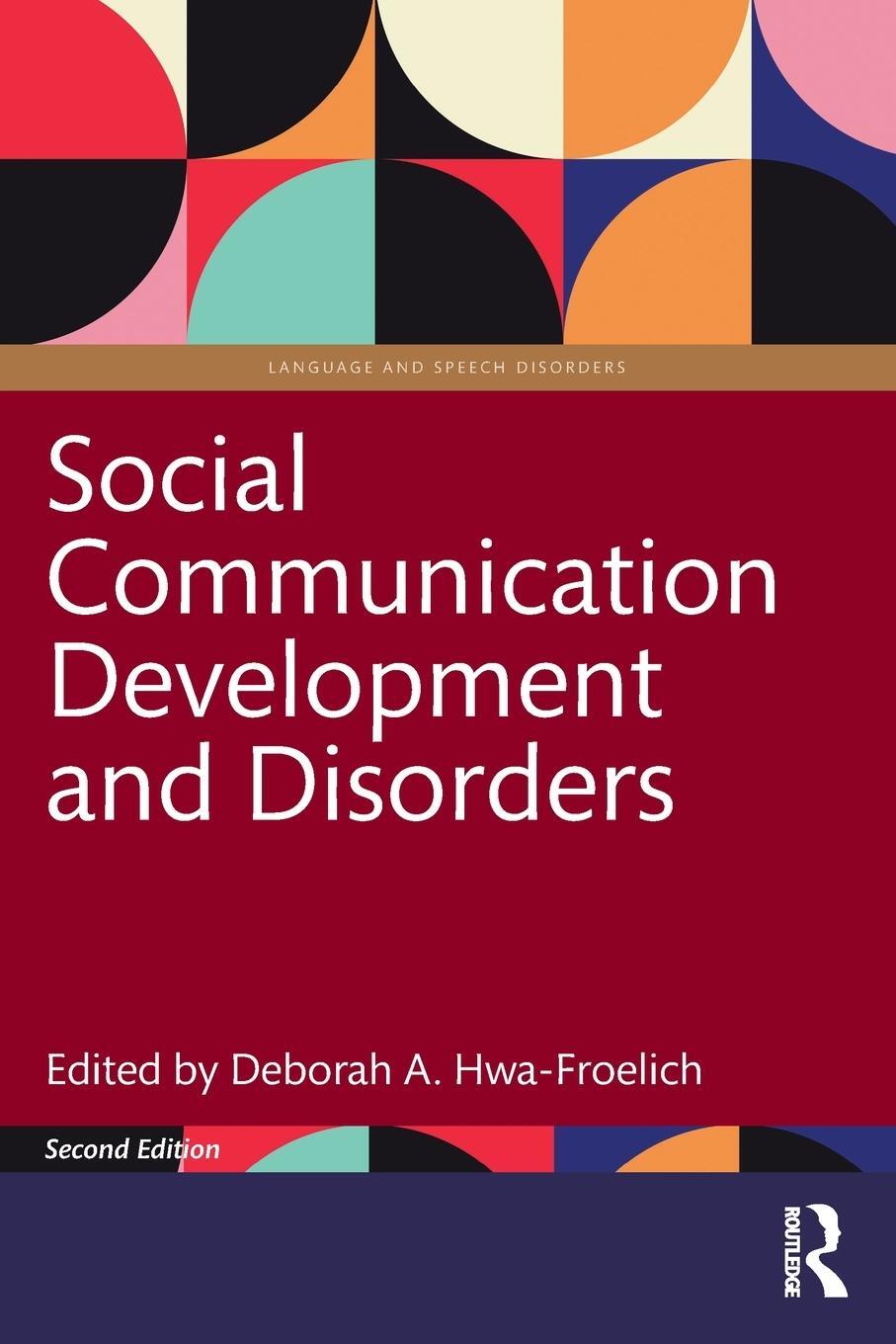 Cover: 9781032053332 | Social Communication Development and Disorders | Hwa-Froelich | Buch