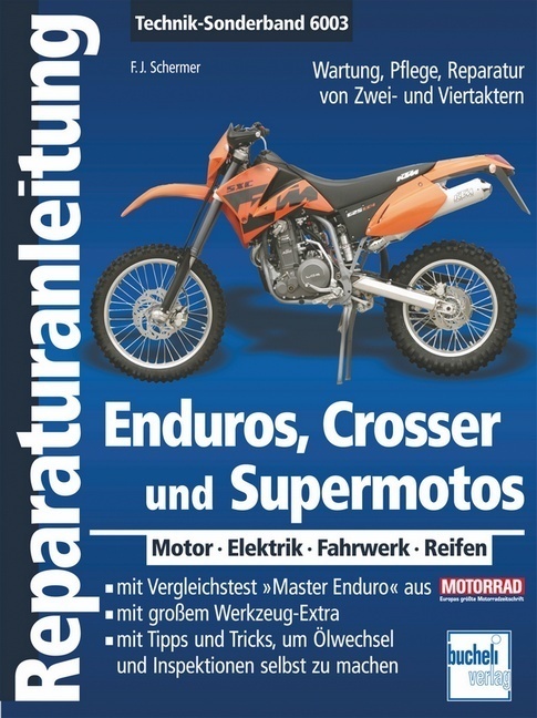 Cover: 9783716820667 | Enduros, Crosser und Supermotos | Franz J. Schermer | Taschenbuch