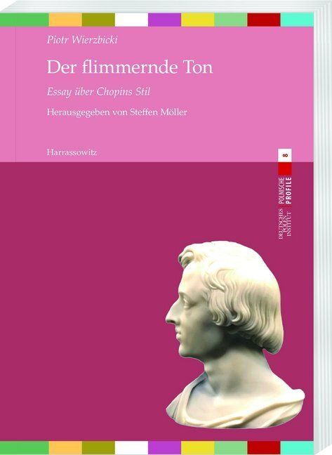 Cover: 9783447112666 | Der flimmernde Ton | Essay über Chopins Stil | Piotr Wierzbicki | Buch